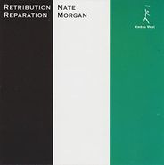 Nate Morgan, Retribution Reparation (LP)