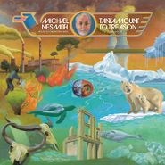 Michael Nesmith & The Second National Band, Tantamount To Treason Vol. 1 [50th Anniversary Splatter Vinyl] (LP)