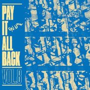 Various Artists, Pay It All Back Vol. 8 [Blue Vinyl] (LP)