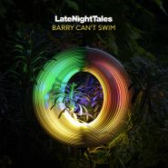 Barry Can't Swim, Late Night Tales (CD)