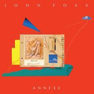 John Foxx, Annexe (LP)