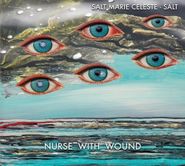 Nurse With Wound, Salt Marie Celeste - Salt (CD)