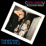 Steve Harley & Cockney Rebel, The Best Years Of Our Lives [Definitive Edition] (CD)