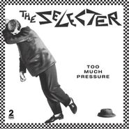 The Selecter, Too Much Pressure [40th Anniversary Deluxe Edition] (CD)