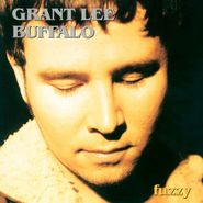 Grant Lee Buffalo, Fuzzy [180 Gram Clear Vinyl] (LP)