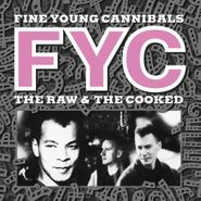 Fine Young Cannibals, The Raw & The Cooked (CD)
