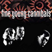 Fine Young Cannibals, Fine Young Cannibals (CD)