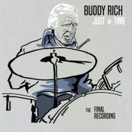 Buddy Rich, Just In Time: The Final Recording [Deluxe Edition] (LP)
