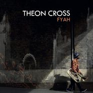 Theon Cross, Fyah (LP)