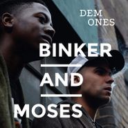 Binker & Moses, Dem Ones (LP)