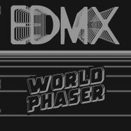 EDMX, World Phaser (LP)