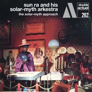 Sun Ra, The Solar-Myth Approach (CD)