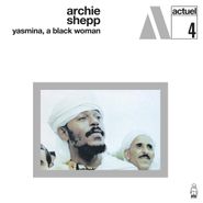 Archie Shepp, Yasmina, A Black Woman (CD)