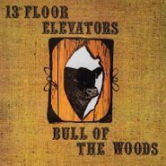 13th Floor Elevators, Bull Of The Woods (LP)