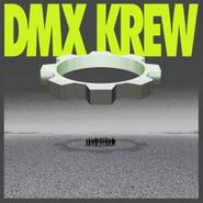 DMX Krew, Loose Gears (LP)