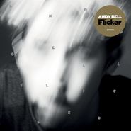 Andy Bell, Flicker (CD)