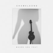 The Chameleons, Where Are You? [180 Gram Purple Vinyl] (12")