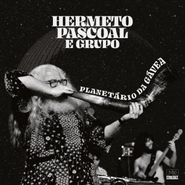 Hermeto Pascoal E Grupo, Planetário da Gávea (CD)