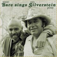Bobby Bare, Bobby Bare Sings Shel Silverstein Plus [Box Set] (CD)