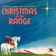 Various Artists, Christmas On The Range: 26 Festive & Swingin' Country Tunes (CD)