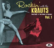 Various Artists, Rockin' With The Krauts: Real Rock 'n' Roll Made In Germany Vol. 1 (CD)