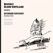 Beverly Glenn-Copeland, Keyboard Fantasies Reimagined (LP)