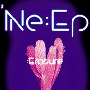 Erasure, Ne:EP (CD)