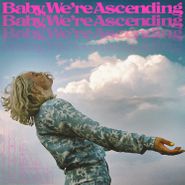 Haai, Baby, We're Ascending [Blue Sky Vinyl] (LP)