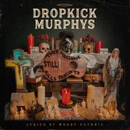 Dropkick Murphys, This Machine Still Kills Fascists [Crystal Clear Vinyl] (LP)