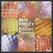 Mick Harvey, Delirium Tremens [Yellow Vinyl] (LP)