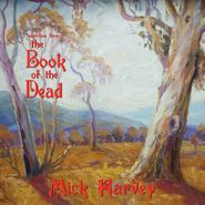 Mick Harvey, Sketches From The Book Of The Dead [Gold Vinyl] (LP)