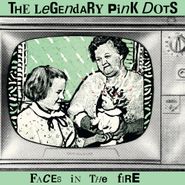 The Legendary Pink Dots, Faces In The Fire (LP)