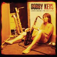 Bobby Keys, Lover's Rockin': The Lost Album (LP)