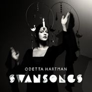 Odetta Hartman, Swansongs (CD)