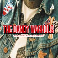 The Dandy Warhols, Thirteen Tales From Urban Bohemia [Blue Vinyl] (LP)