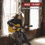 Mike Tramp, Everything Is Alright (CD)