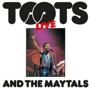 Toots & The Maytals, Live [180 Gram Vinyl] (LP)