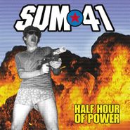 Sum 41, Half Hour Of Power [180 Gram Vinyl] (LP)