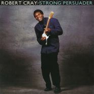 Robert Cray, Strong Persuader [180 Gram Vinyl] (LP)