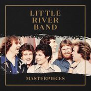 Little River Band, Masterpieces (CD)