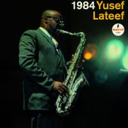 Yusef Lateef, 1984 [180 Gram Vinyl] (LP)