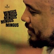 Charles Mingus, Mingus Mingus Mingus Mingus Mingus [180 Gram Vinyl] (LP)