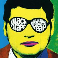 Black Grape, It's Great When You're Straight...Yeah [180 Gram Vinyl] (LP)