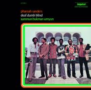 Pharoah Sanders, Summun Bukmun Umyun - Deaf Dumb Blind [180 Gram Vinyl] (LP)