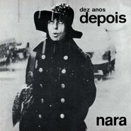 Nara Leão, Dez Anos Depois [180 Gram Vinyl] (LP)