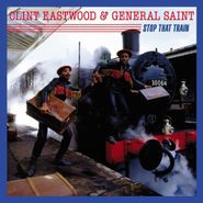 Clint Eastwood, Stop That Train (LP)