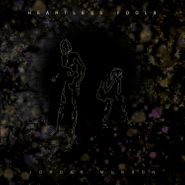 Jordan Munson, Heartless Fools [Amber Vinyl] (LP)