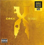 DMX, The Legacy [Black Friday Red Vinyl] (LP)
