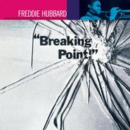 Freddie Hubbard, Breaking Point! [180 Gram Vinyl] (LP)