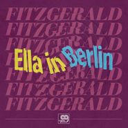 Ella Fitzgerald, Original Grooves: Ella In Berlin [Record Store Day] (12")